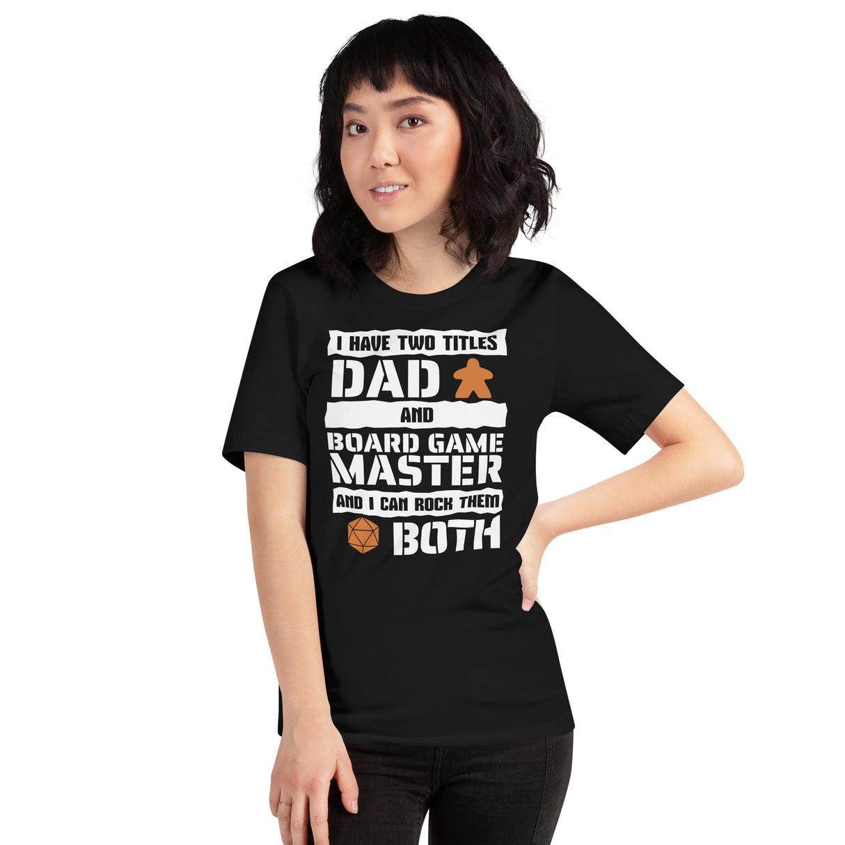 I Have 2 Titles Dad and Board Game Master Unisex T-shirt