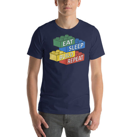 Eat Sleep Build Repeat Building Bricks Unisex T-shirt