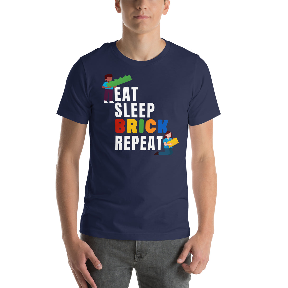 Eat Sleep Brick Repeat Unisex T-shirt