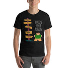 Choose Your Action Adventurous Board Game Meeple Unisex T-Shirt