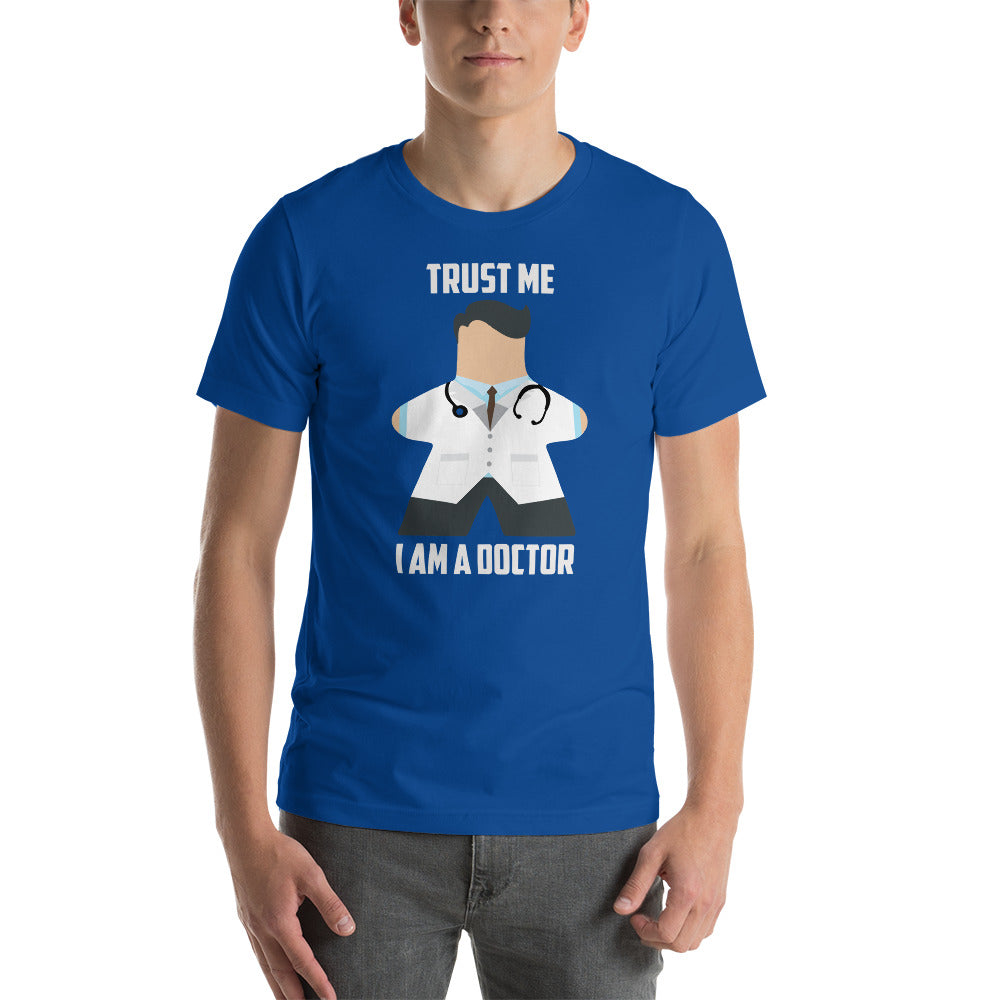 Trust Me I am a Doctor Funny Board Game Meeple Unisex T-Shirt