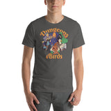 Dungeons & Birds - Dungeons and Dragons Role Playing Game Funny Unisex T-Shirt