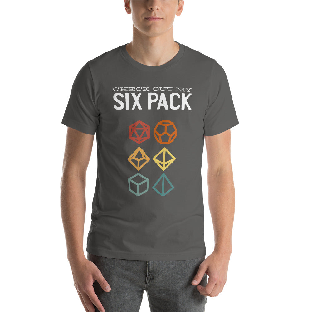 Check Out My Six Pack D&D Role Playing Colorful Dice Set Unisex T-Shirt