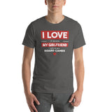 I Love It When My Girlfriend Lets Me Buy Board Games Funny Unisex T-Shirt