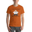 I Don't Need Therapy I Need My Board Games Funny Meeple Unisex T-Shirt