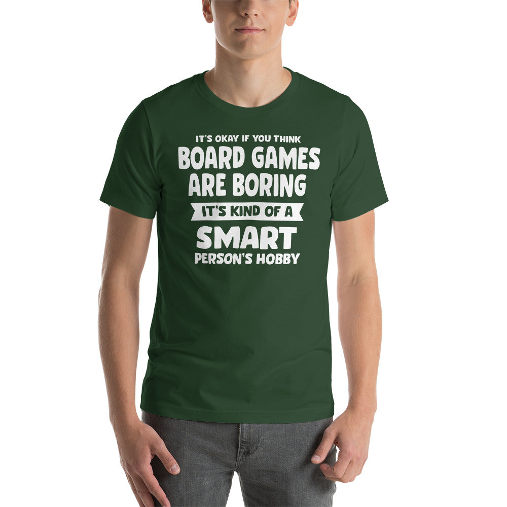 Funny Board Game Quote Unisex T-Shirt