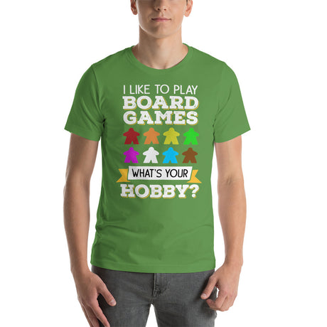 What's Your Hobby - Board Game Unisex T-Shirt