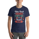 This Dad Runs On Coffee & Board Games Unisex Christmas T-Shirt