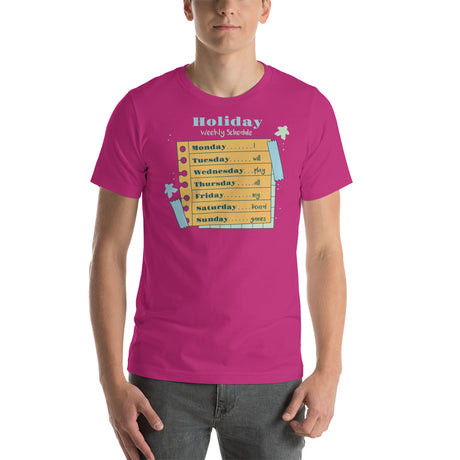 Holiday Schedule for Playing Board Games Funny Unisex T-shirt