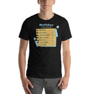 Holiday Schedule for Playing Board Games Funny Unisex T-shirt