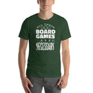 All These Board Games Are Necessary Funny Unisex T-shirt