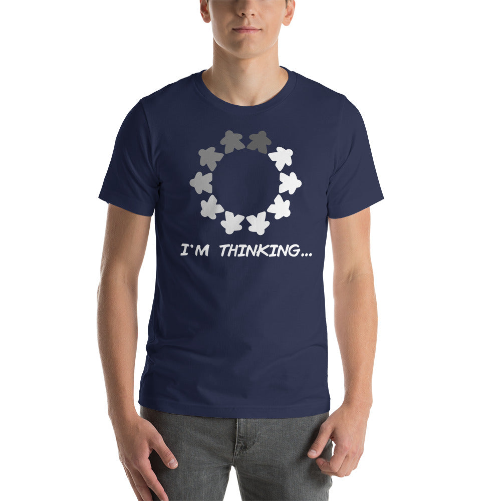 I'm Thinking Funny Board Game T-Shirt