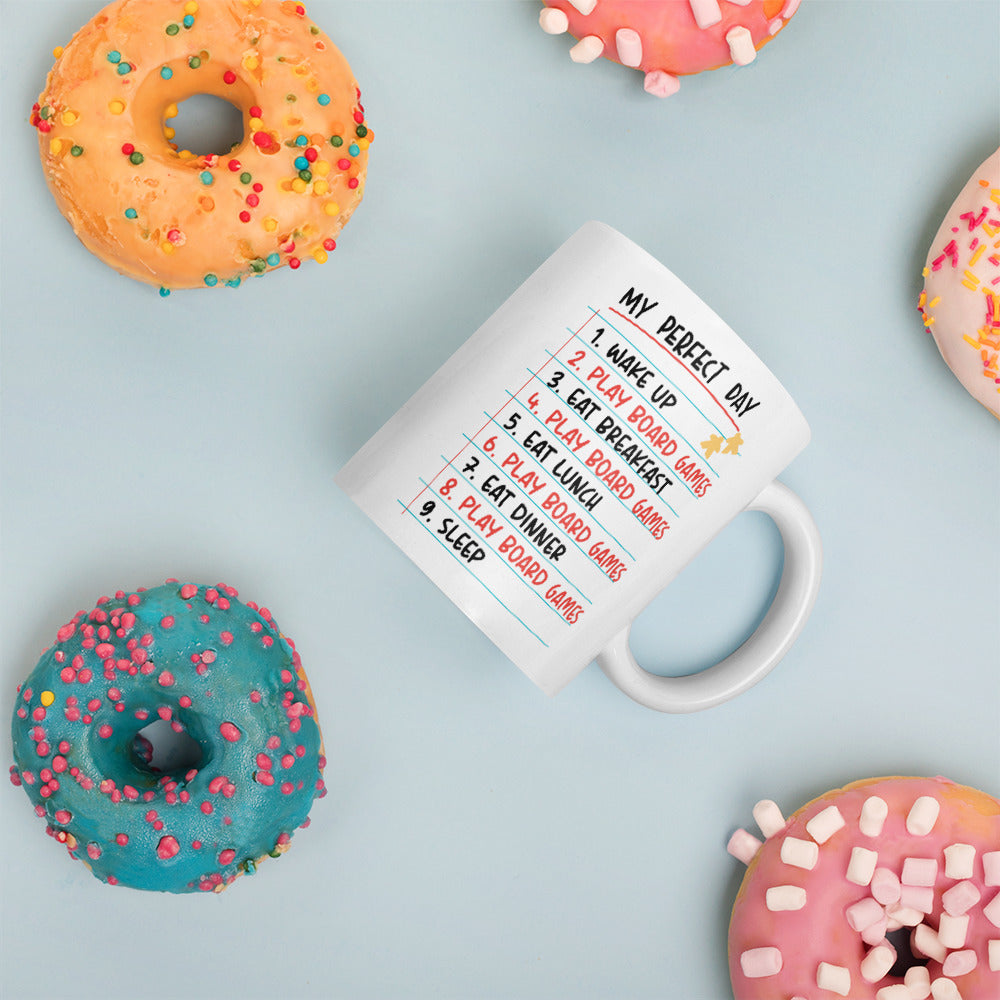 My Perfect Day - Funny Board Game Mug - Double Sided