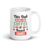 This Dad Runs on Coffee & Board Games Mug - Double Sided