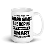 Funny Board Game Quote Mug - Double Sided