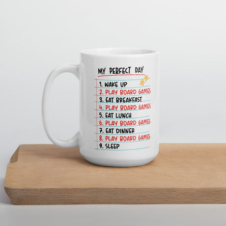 My Perfect Day - Funny Board Game Mug - Double Sided