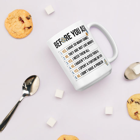 Before You Ask - Funny Double Sided Board Game Mug